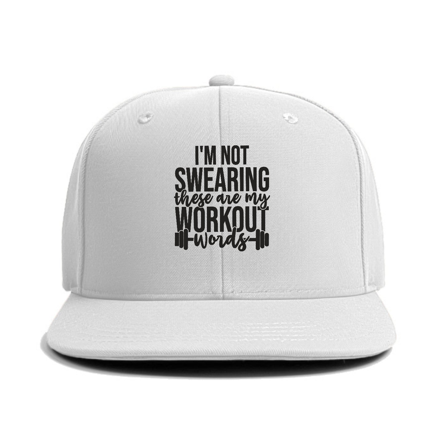 I'm Not Swearing These Are My Workout Words Hat