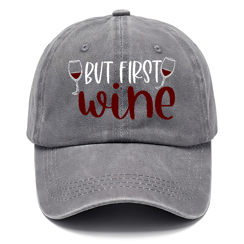 but first wine Hat