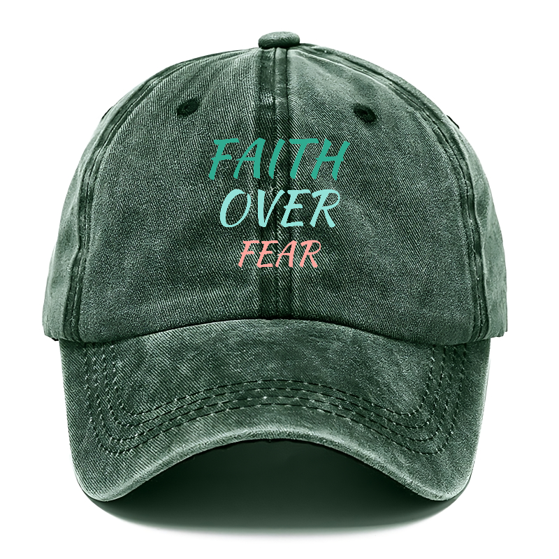 faith over fear Hat