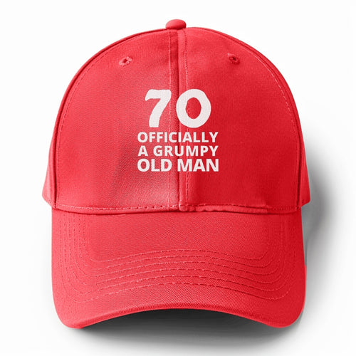 70 Officially A Grumpy Old Man Solid Color Baseball Cap
