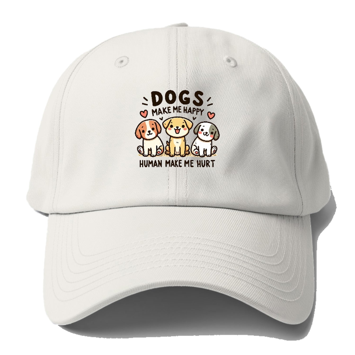 Dogs Make Me Happy Hat