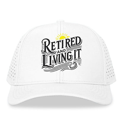 retired and living it Hat