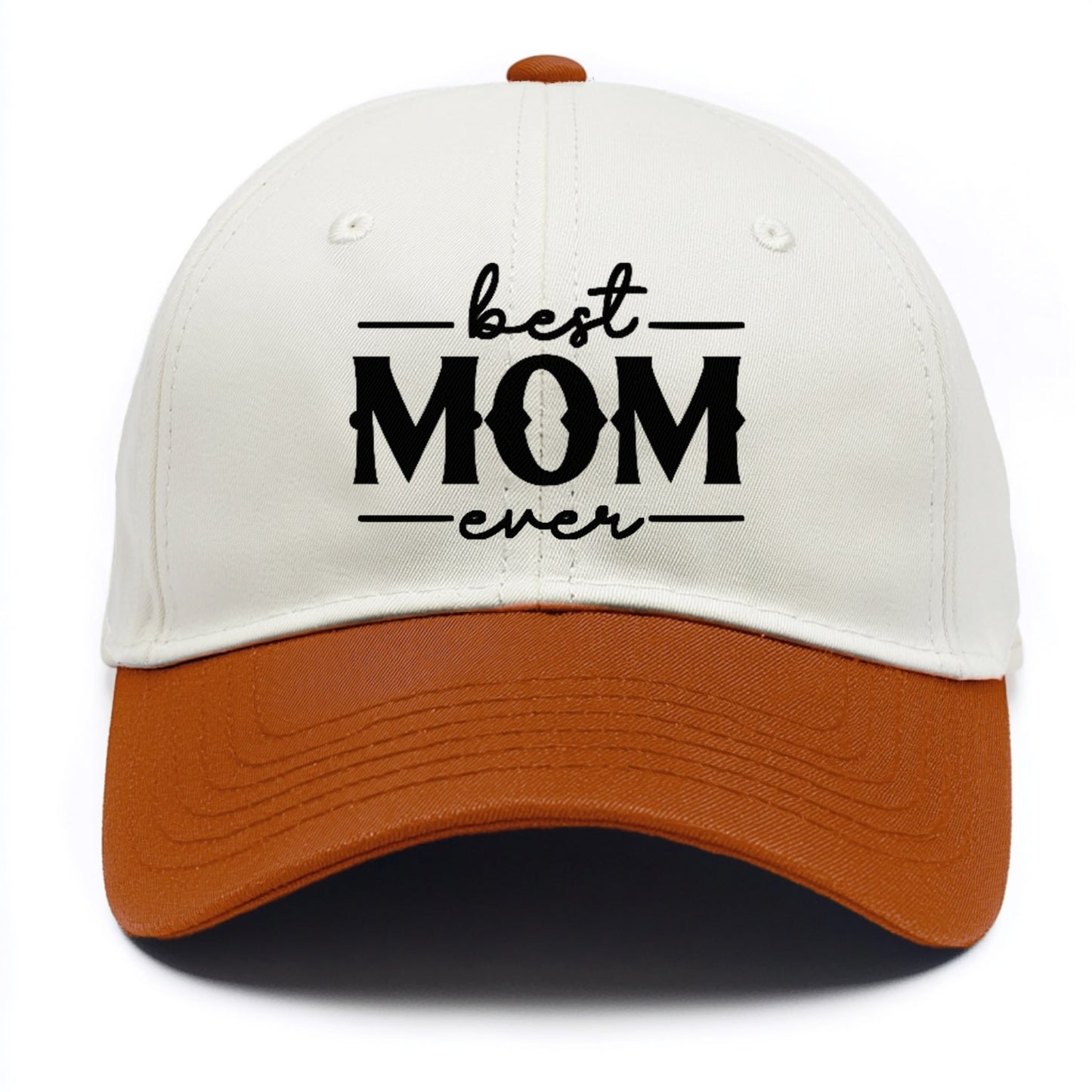 best mom ever Hat