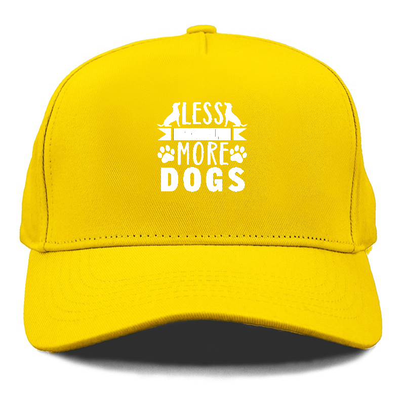 Less people more dogs Hat