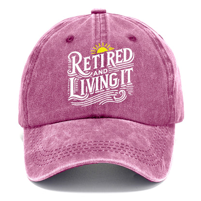 retired and living it Hat