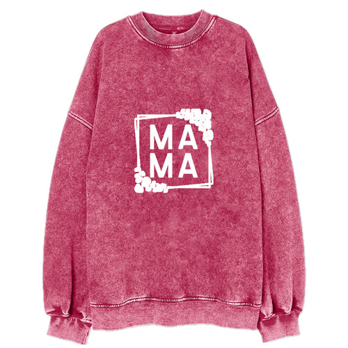 Mama 2 Vintage Sweatshirt