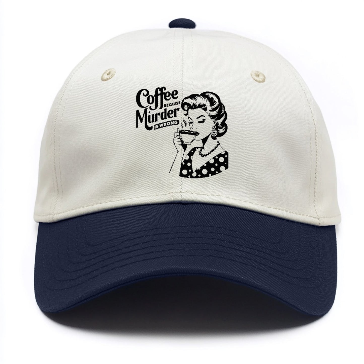 coffee because murder is wrong!! Hat