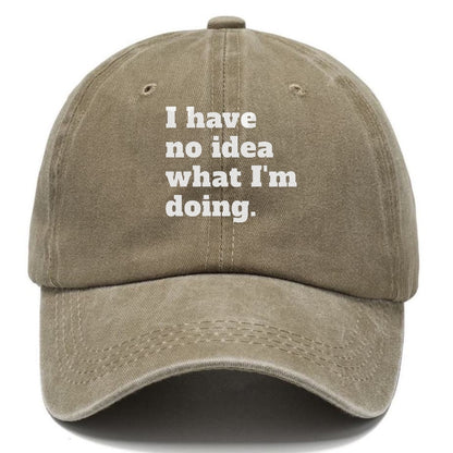 i have no idea what i'm doing Hat