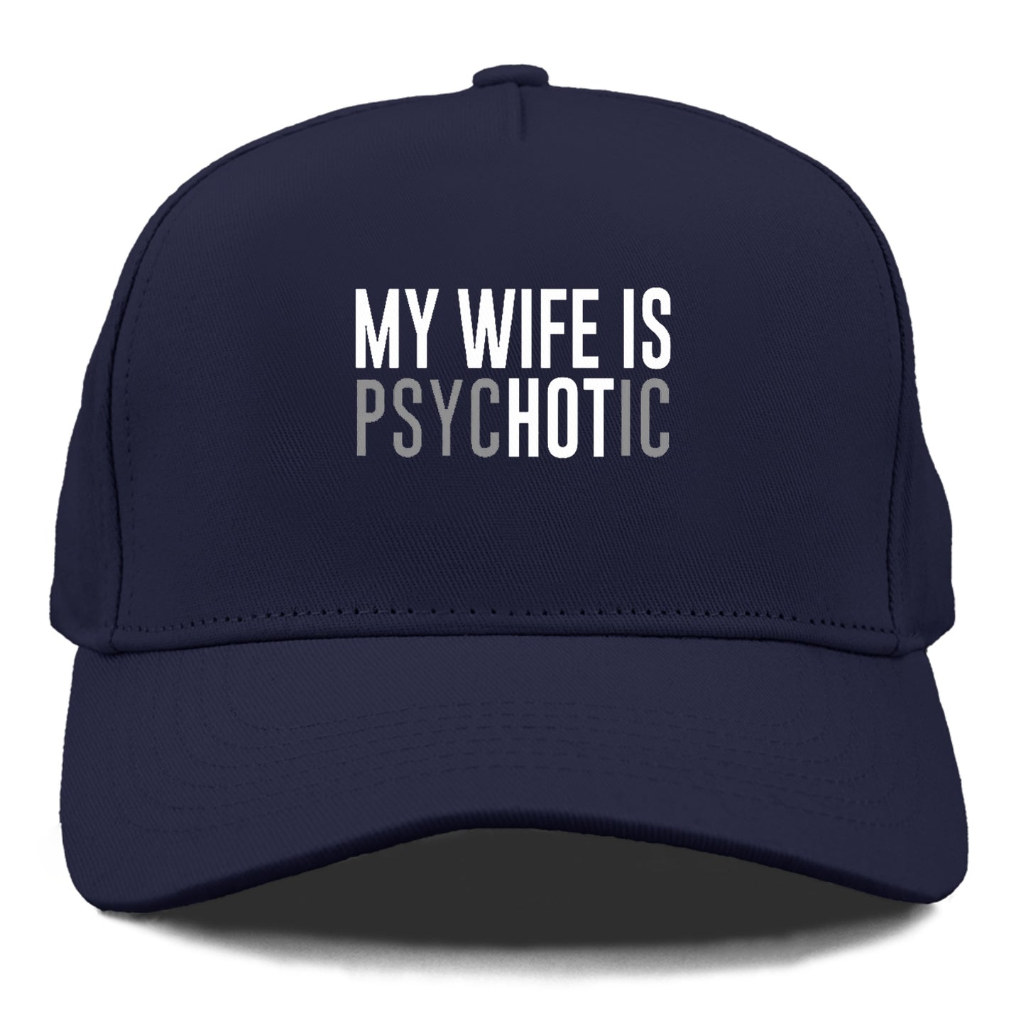 my wife is hot Hat