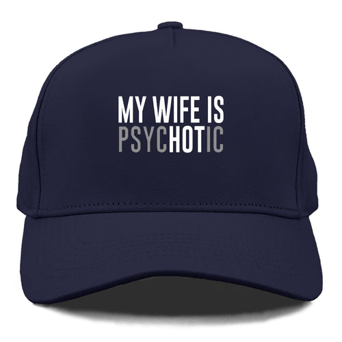 My Wife Is Hot Cap