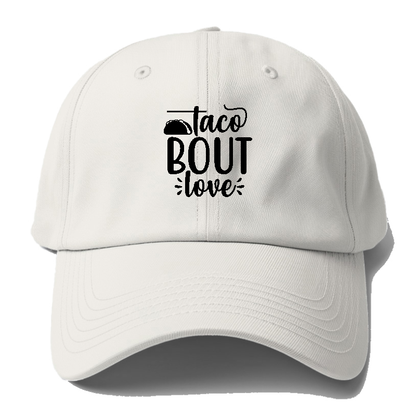 Taco bout love Hat