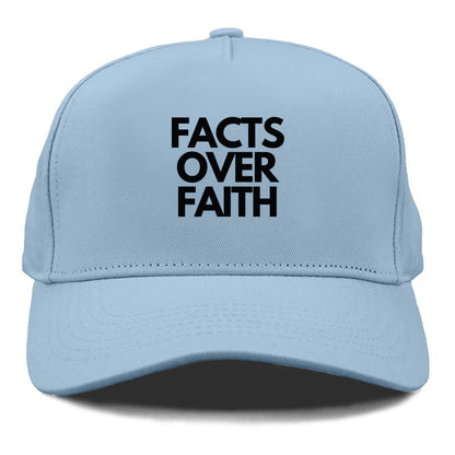 facts over faith Hat