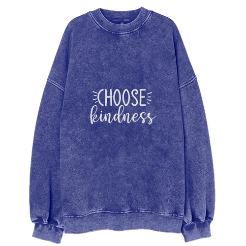 Choose Kindness Vintage Sweatshirt