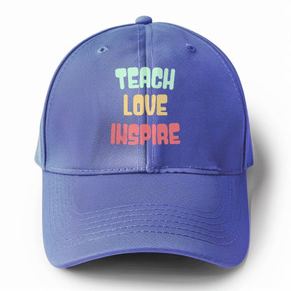 teach love inspire Hat