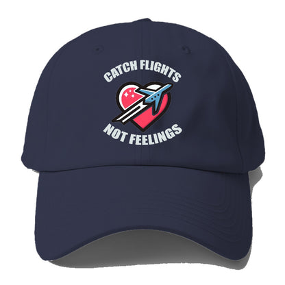 catch flight not feelings Hat