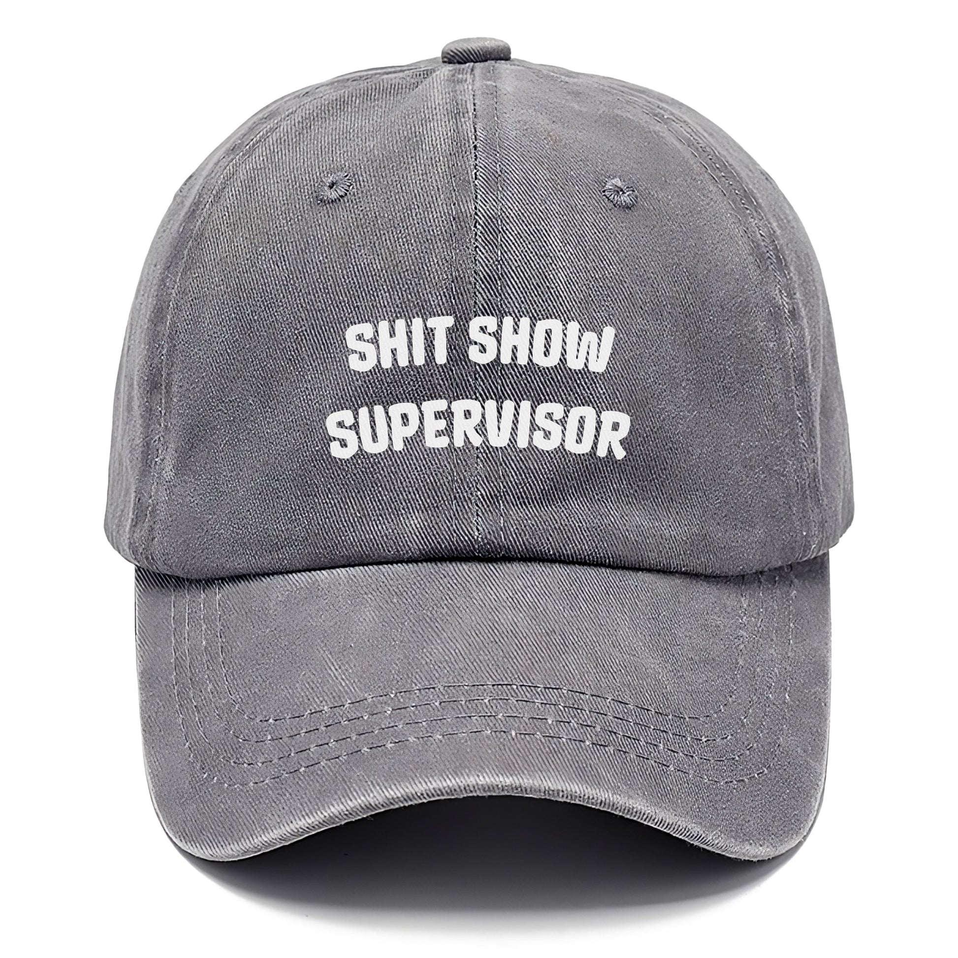 SHIT SHOW SUPERVISOR Hat