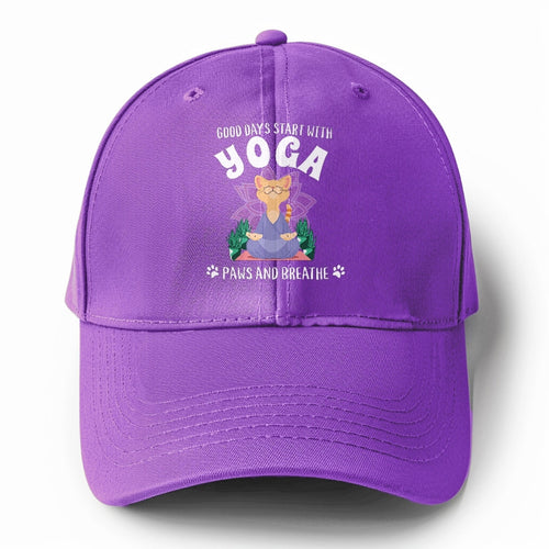 Good Days Start With Yoga, Paws And Breath Solid Color Baseball Cap