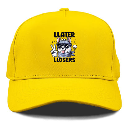 Llater Llosers Hat