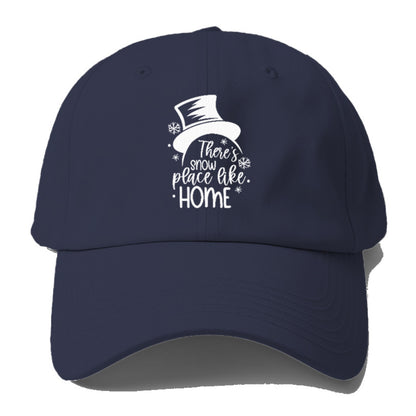 there's snow place like home Hat