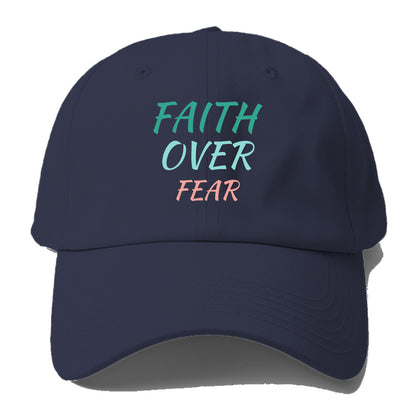 faith over fear Hat