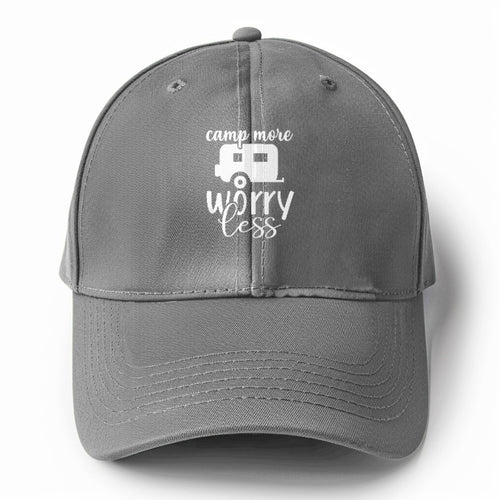 Camp More Worry Less Solid Color Baseball Cap