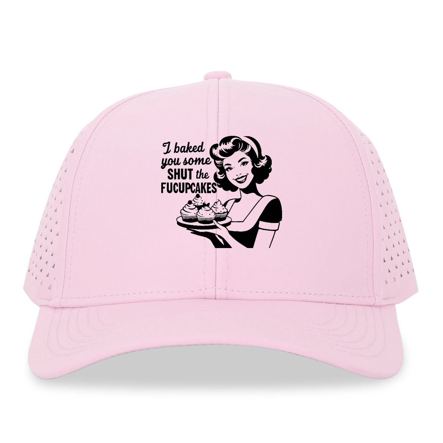 i baked you some shut the fucupcakes!! Hat