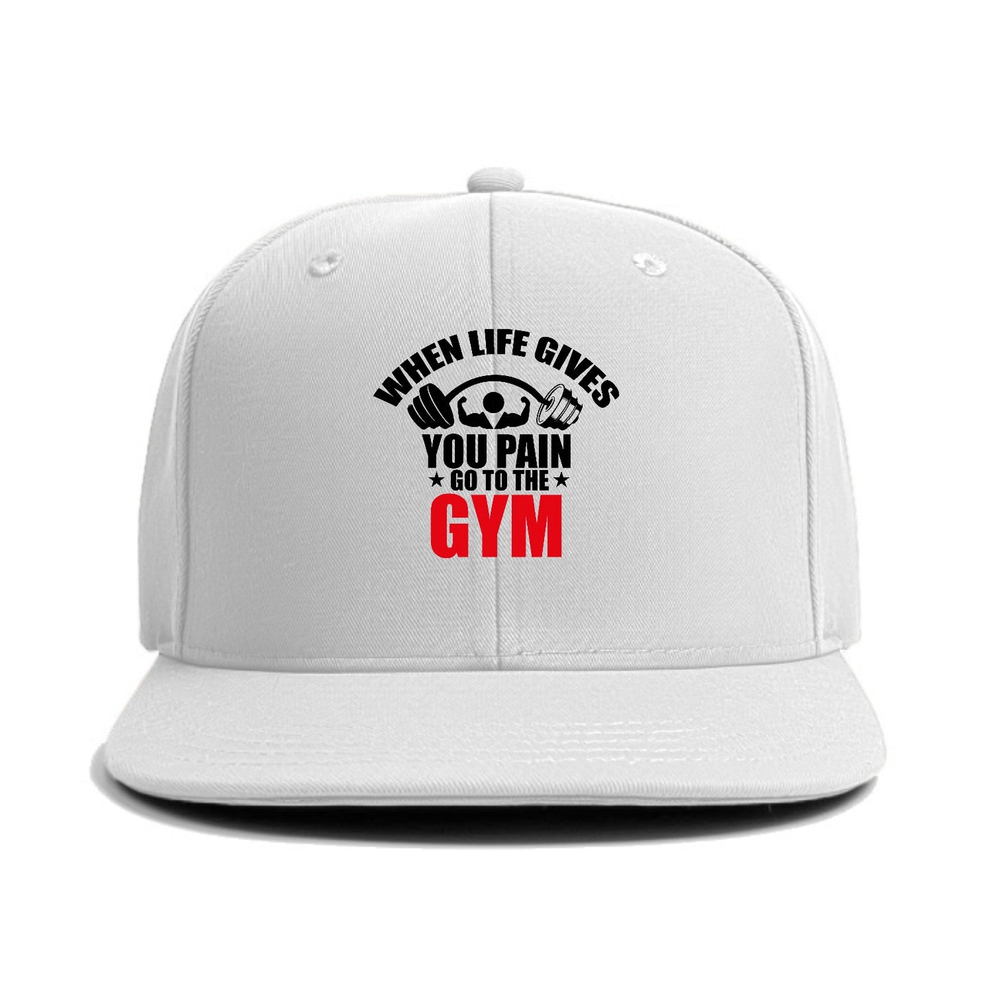 when life gives you pain go to the gym Hat