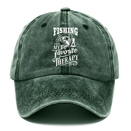 Fishing is my favorite therapy Hat