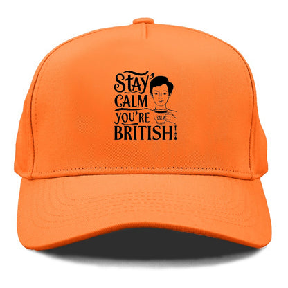 stay calm you're british Hat