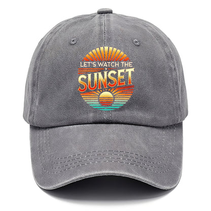 let's watch the sunset Hat