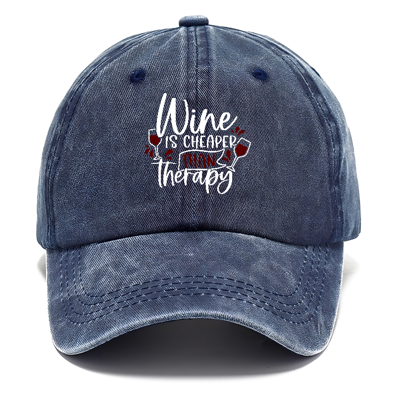 wine is cheaper than therapy Hat