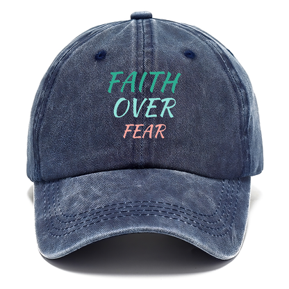 faith over fear Hat