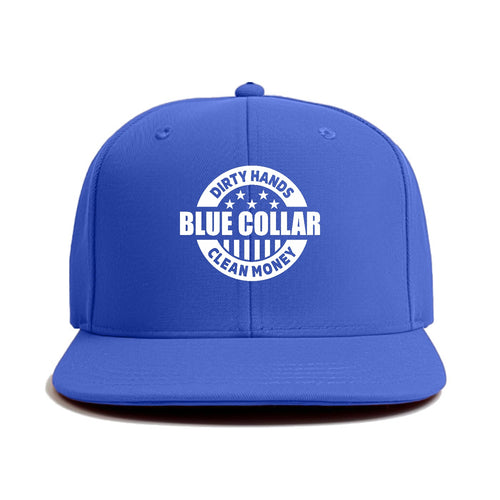 Blue Collar Dirty Hands Clean Money Classic Snapback