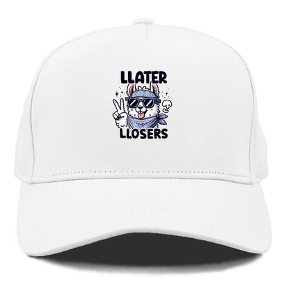 Llater Llosers Hat