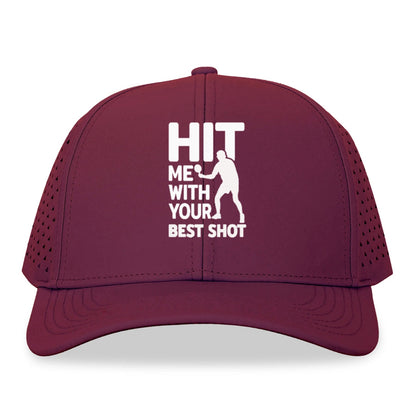 Hit Me With Your Best Shot Hat