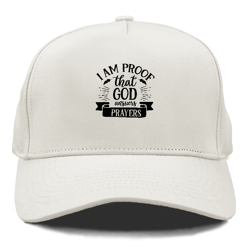 I am proof that god answers prayers Hat