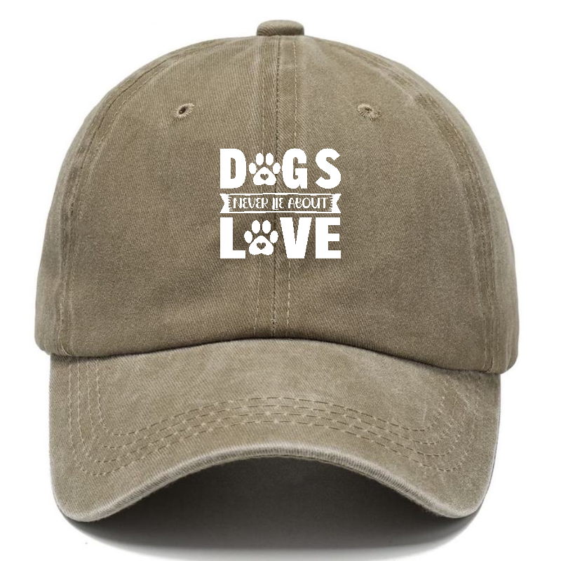 Dogs never lie about love Hat