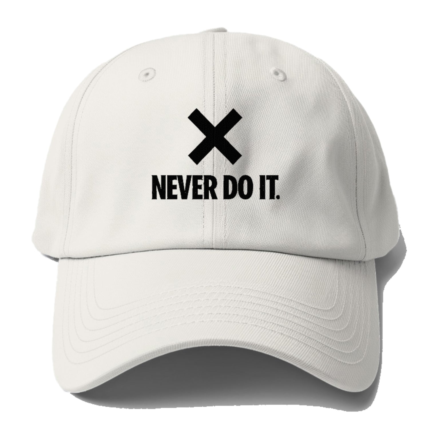 never do it Hat