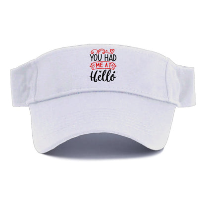 You had me at hello Hat