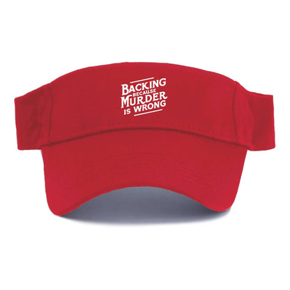 backing because murder is wrong Hat