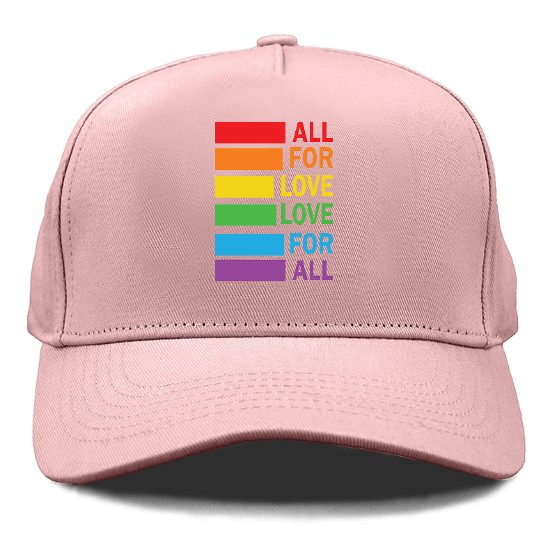  all for love love for all Hat