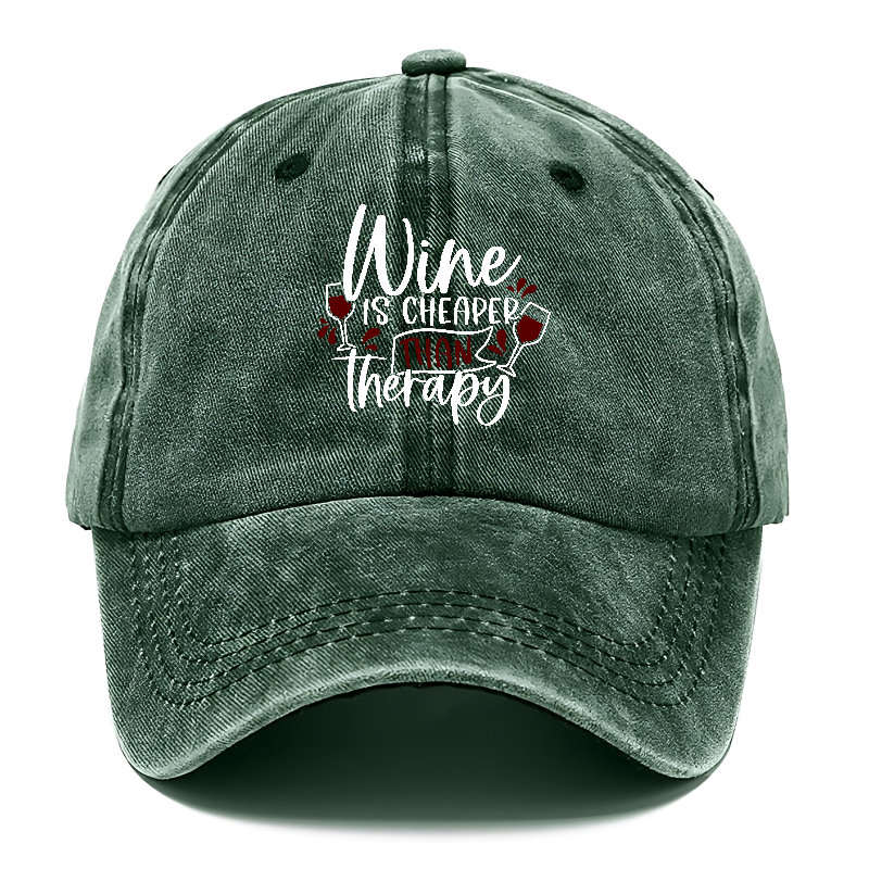 wine is cheaper than therapy Hat