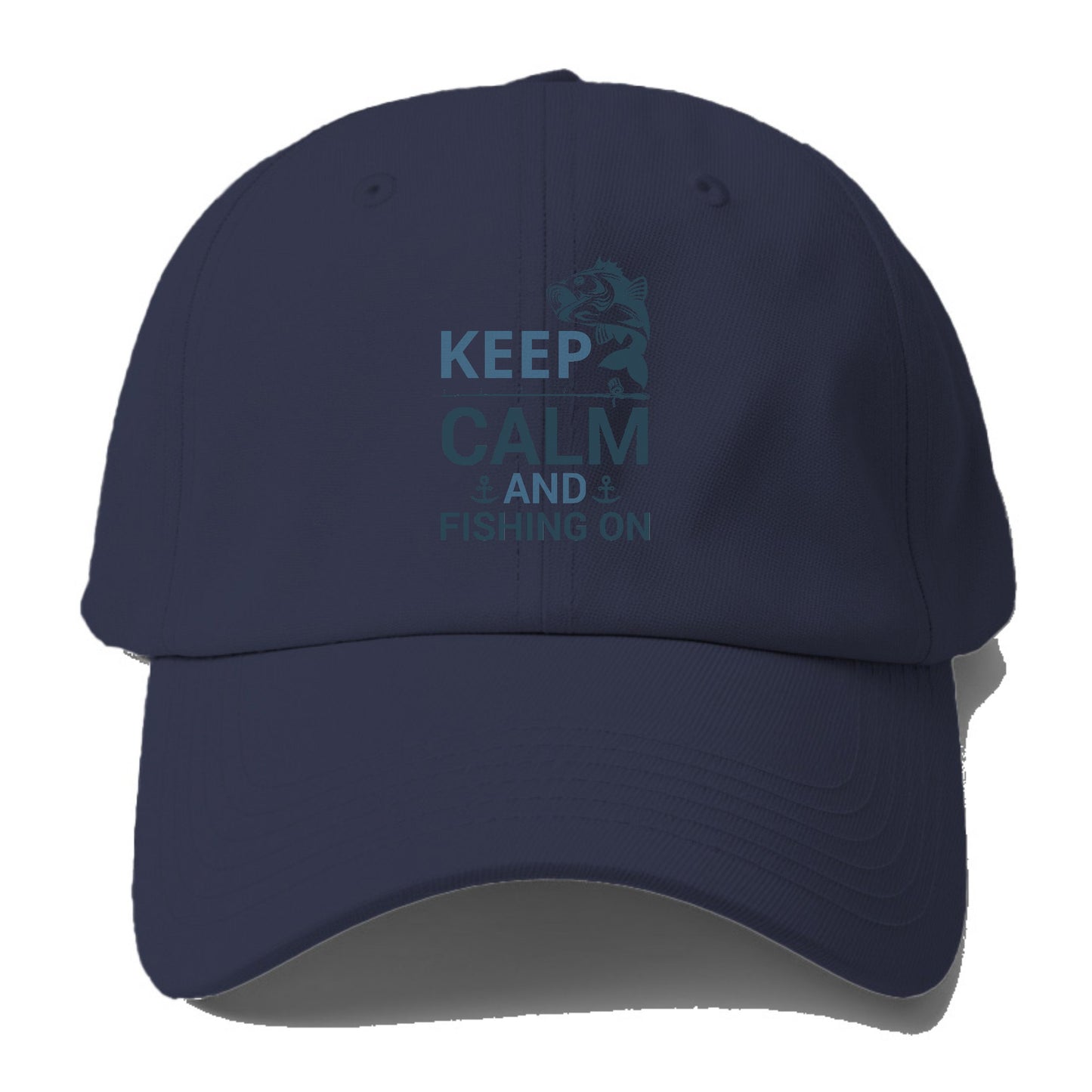 Keep calm and fishing on Hat