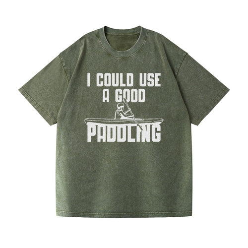 I Could Use A Good Paddling! Vintage T-shirt
