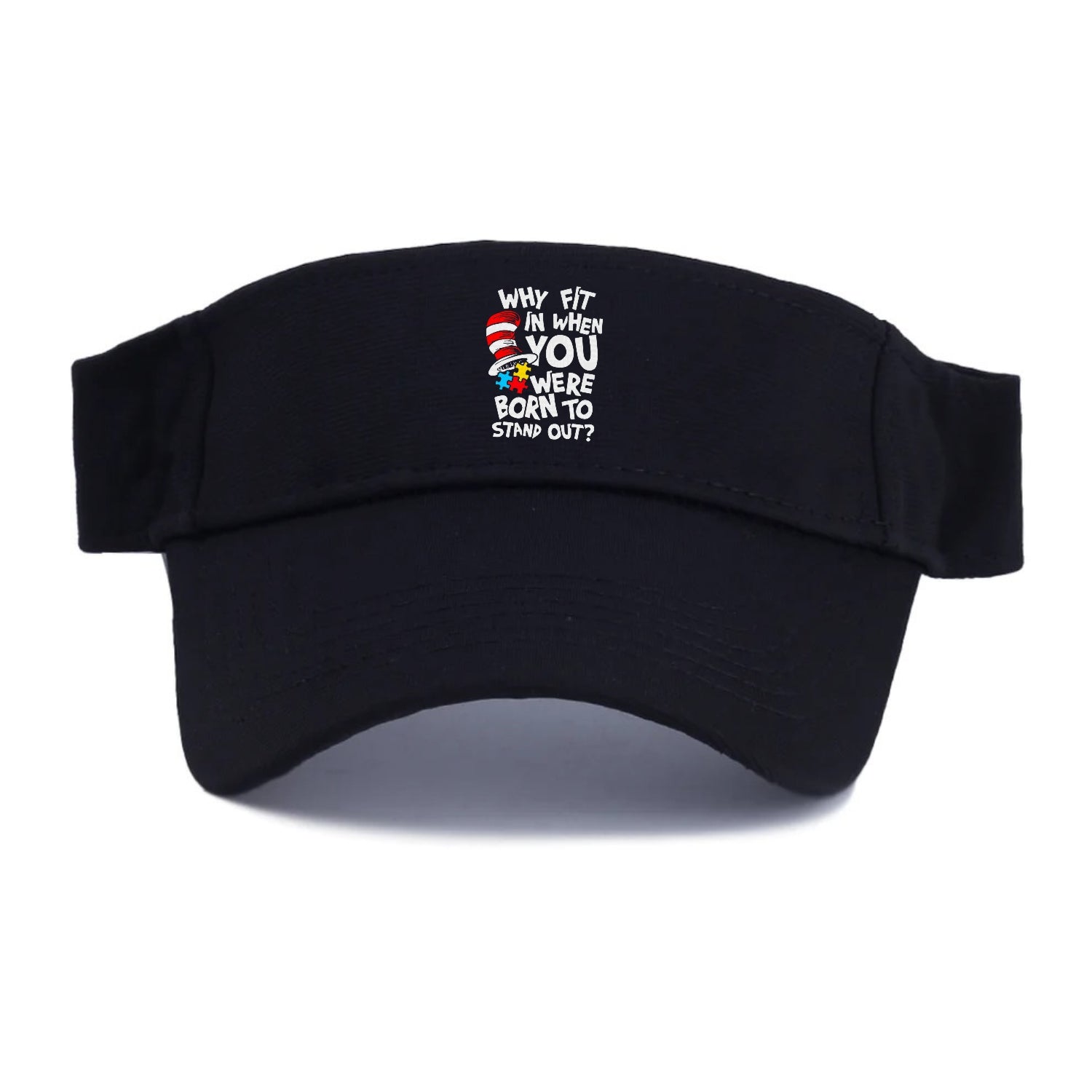 Why Fit In When You Were Born To Stand Out Autism Hat