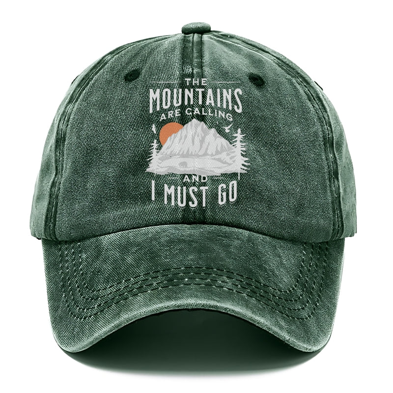 The Mountains are Calling and I must go Hat