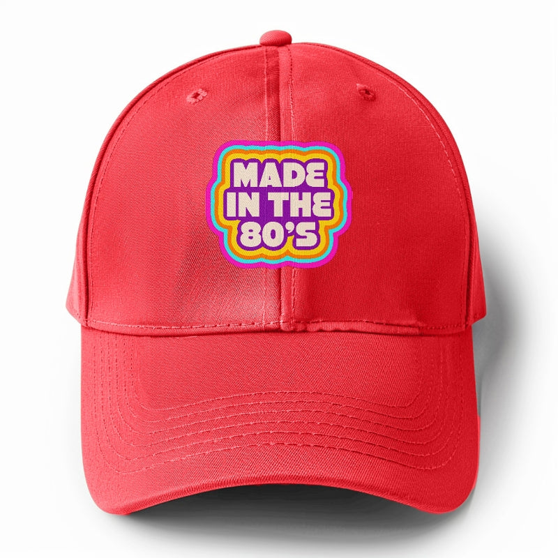 Retro 80s Made In The 80's Hat