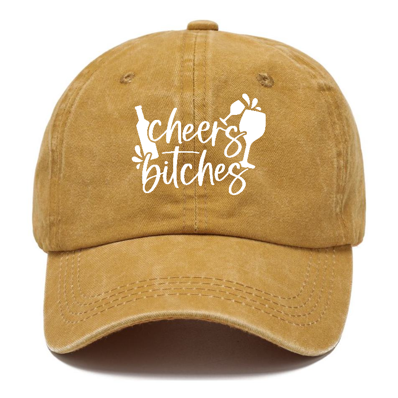 cheers bitches Hat