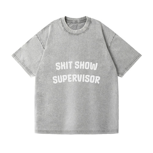 Shit Show Supervisor Vintage T-shirt