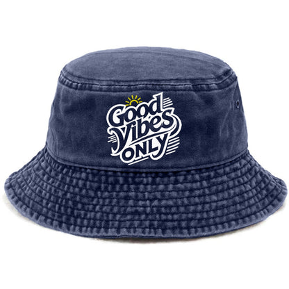 good vibes only Hat